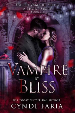 Vampire by Bliss (Faeted Vampire)