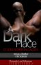 A Dark Place · Cuckolded In Lagos