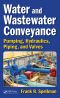 Water and Wastewater Conveyance