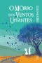 O Morro dos Ventos Uivantes (Clássicos da literatura mundial)