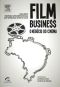 Film Business - O Negocio Do Cinema