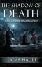 The Shadow of Death · the Conquering Darkness