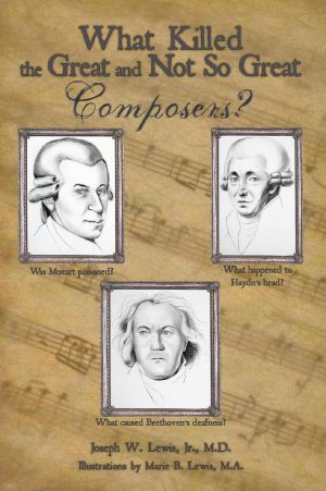 What Killed the Great and Not So Great Composers?