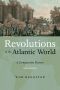 Revolutions in the Atlantic World