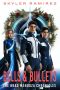Bells and Bullets · The Brad Mendoza Chronicles (Dumb Luck and Dead Heroes)