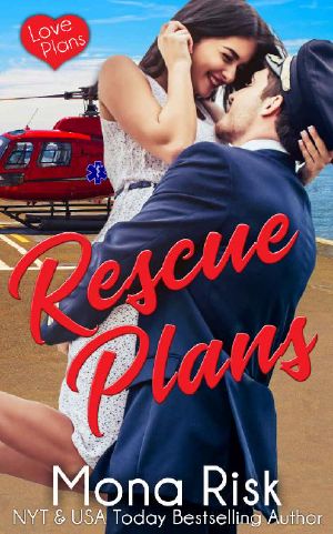 Rescue Plans (Love Plans Book 3)