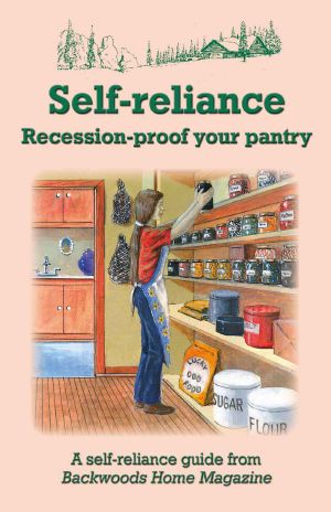 Self-Reliance · Recession-Proof Your Pantry