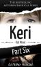 KERI Part 6 · as Mother Predicted (Child Abuse True Stories)