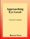 Approaching Eye Level 1996