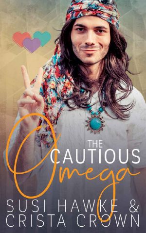 The Cautious Omega: M/M Non-Shifter Alpha/Omega MPREG (Three Hearts Collection Book 3)