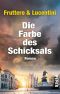 Die Farbe des Schicksals