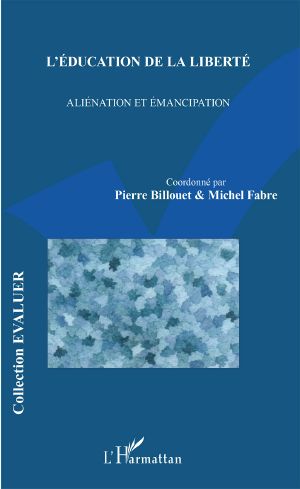 L'Education De La Liberte