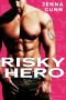 Risky Hero: An Alpha Protector Action Romance