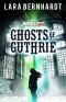 Ghosts of Guthrie