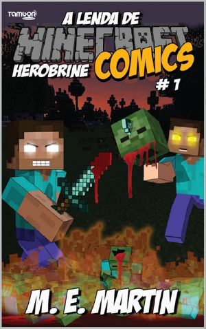 Minecraft Comics - a Lenda De Herobrine 1