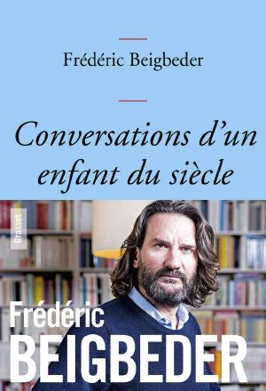 Conversations D'Un Enfant Du Siècle · Couverture Bleue