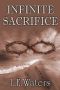 Infinite Sacrifice (Infinite Series)