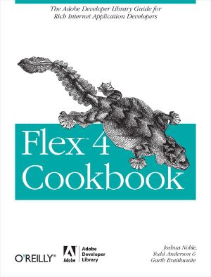 Flex 4 Cookbook