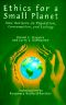 Ethics for a Small Planet · New Horizons on Population, Consumption, and Ecology