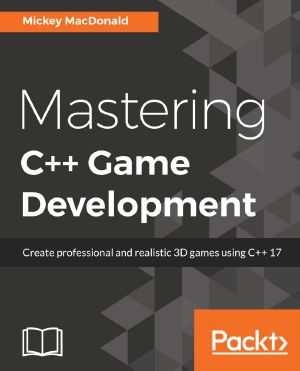 Mastering C++ Game Development