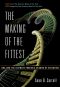 The Making of the Fittest