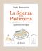 La Scienza Della Pasticceria - Le Basi · La Chimica Del Bignè