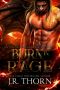 Burn in Rage: Episode 2 (Fortune Academy Underworld)