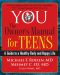 YOU · the Owner's Manual for Teens