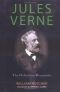 Jules Verne · the definitive biography