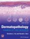 Dermatopathology