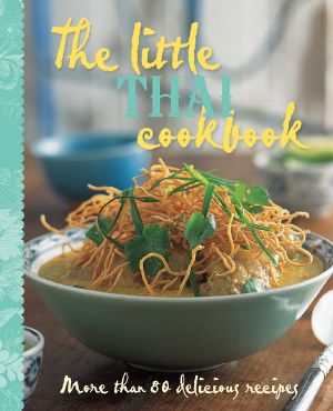 The Little Thai Cookbook