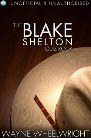 The Blake Shelton Quiz Book