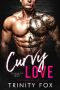 Curvy Love (Claiming Her Curves Book 1)