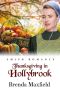 Thanksgiving In Hollybrook (Hollybrook Holiday Amish Romance)