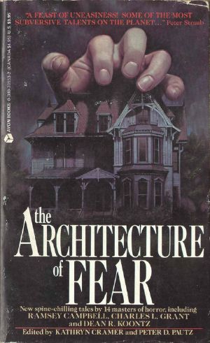 The Architecture of Fear