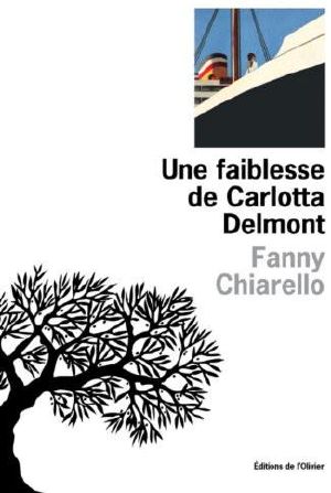 Une Faiblesse De Carlotta Delmont