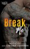 Break Me