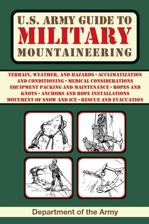 U.S. Army Guide to Military Mountaineering