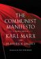 The Communist Manifesto · Modern Edition