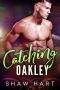 Catching Oakley: A BBW Romance