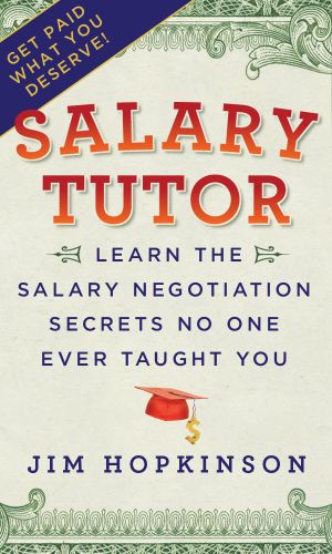 Salary Tutor · Learn the Salary Negotiation Secrets No One Ever Taught You