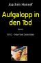 Aufgalopp in den Tod · N.Y.D.