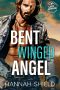 Bent Winged Angel (Last Refuge Protectors Book 2)