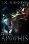 Apophis: Dark Gay Paranormal Romance