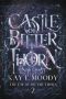 Castle of Bitter Thorn (The Fae of Bitter Thorn Book 2)