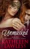 UNMASKED (Secret Seductions Book 2)