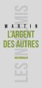 L'Argent Des Autres