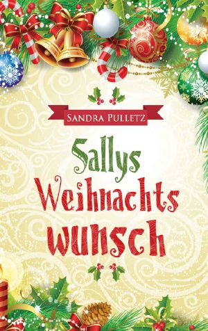 Sallys Weihnachtswunsch