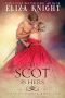 The Scot is Hers: Scots of Honor, #2