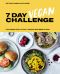 7 Day Vegan Challenge